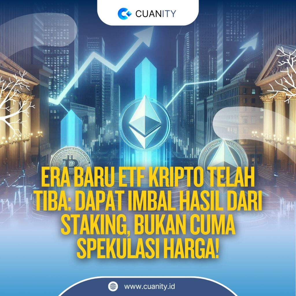 ETF Kripto Generasi Baru dengan Fitur Staking Siap Diluncurkan Usai Sinyal Positif dari SEC