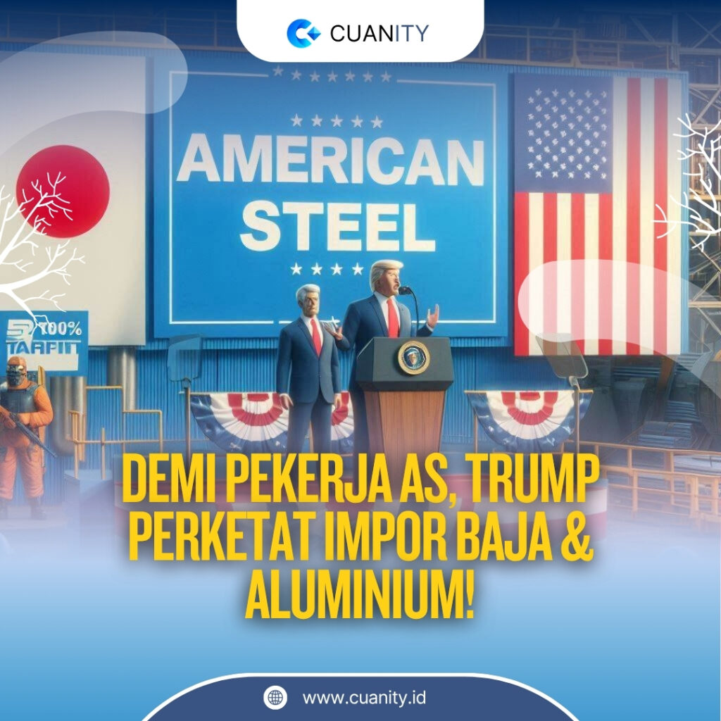 Trump Naikkan Tarif Baja dan Aluminium untuk Dukung Kerja Sama Nippon-US Steel