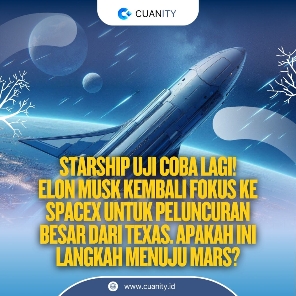 Elon Musk Akan Beri Arahan Pada Karyawan SpaceX Menjelang Peluncuran Starship yang Krusial