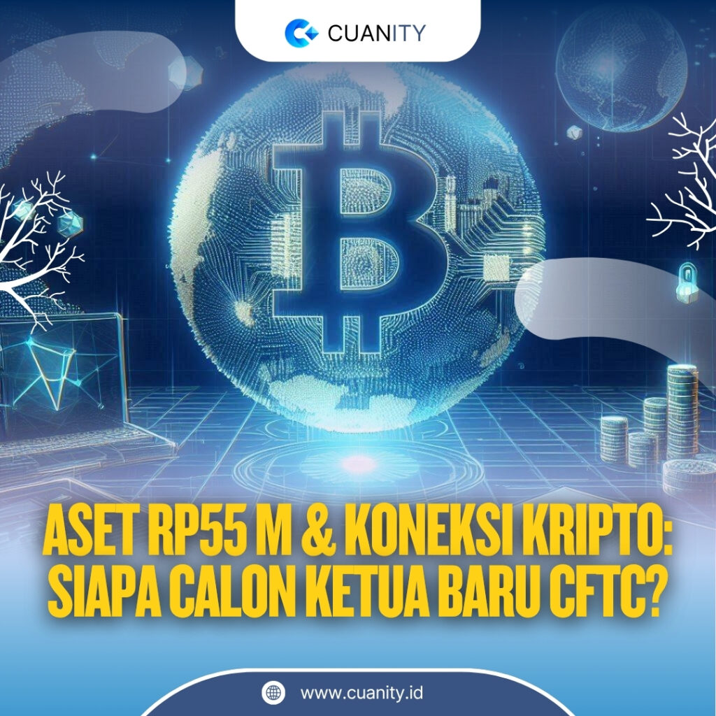 Calon Ketua CFTC Pilihan Trump Ungkap Aset Rp55 Miliar dan Keterkaitan dengan Kripto