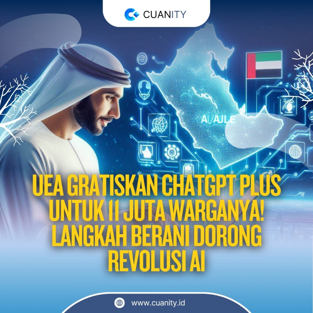 UEA Gratiskan ChatGPT Plus untuk Warga, Anggarkan Rp3,5 Triliun untuk Dorong Adopsi AI