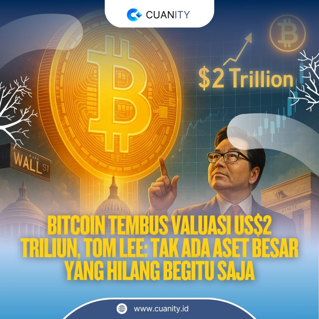 Bitcoin Tembus Valuasi US$2 Triliun, Tom Lee Tak Ada Aset Besar yang Hilang Begitu Saja