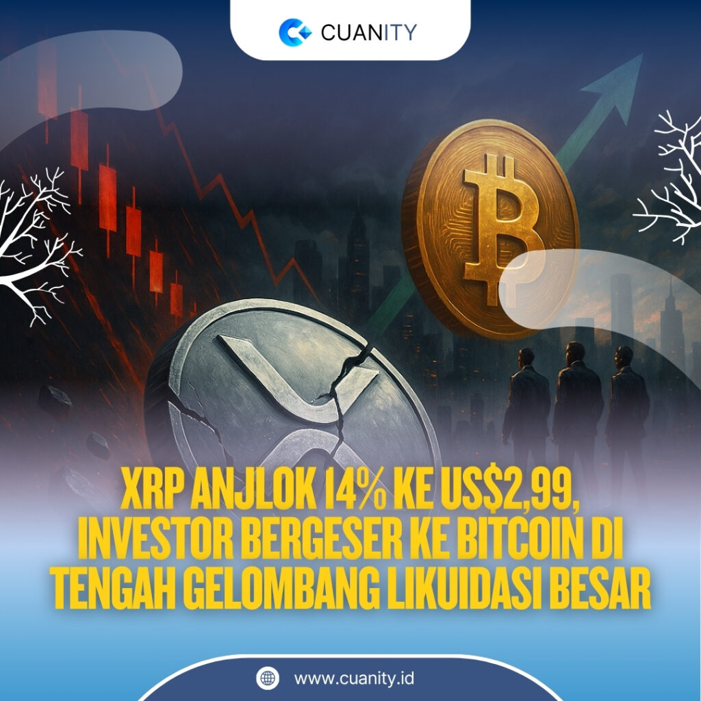 XRP Anjlok 14% ke US$2,99, Investor Bergeser ke Bitcoin di Tengah Gelombang Likuidasi Besar